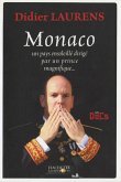 Monaco, un pays ensoleillé dirigé par un prince magnifique (eBook, ePUB)