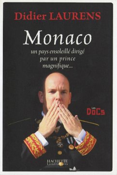 Cover Monaco, un pays ensoleillé dirigé par un prince magnifique (eBook, ePUB)