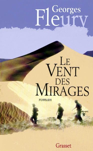 Le vent des mirages (eBook, ePUB) Le vent des mirages (eBook, ePUB)