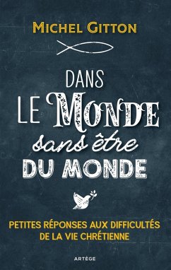Dans le monde sans être du monde (eBook, ePUB) Cover Dans le monde sans être du monde (eBook, ePUB)