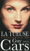 Guy des Cars 21 La Tueuse (eBook, ePUB)
