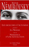 Les mouches d'automne précédé de La Niania et suivi de Naissance d'une révolution (eBook, ePUB)