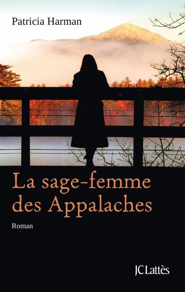 La sage-femme des Appalaches (eBook, ePUB) La sage-femme des Appalaches (eBook, ePUB)