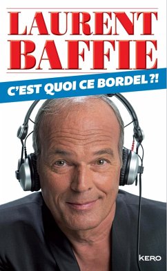 Cover C'est quoi ce bordel? (eBook, ePUB)