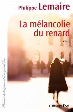 Cover La Mélancolie du renard (eBook, ePUB)