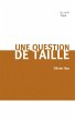 Une question de taille (eBook, ePUB) - Bild 1
