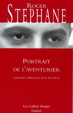 Portrait de l'aventurier (eBook, ePUB) - Stéphane, Roger