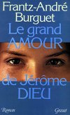 Le grand amour de Jérôme Dieu (eBook, ePUB)