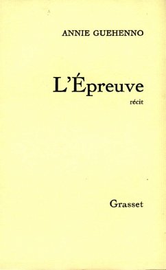 L'épreuve (eBook, ePUB) - Guéhenno, Annie