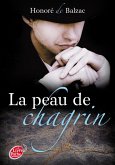 La peau de chagrin - Texte abrégé (eBook, ePUB) La peau de chagrin - Texte abrégé (eBook, ePUB)