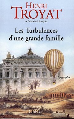 Les turbulences d'une grande famille (eBook, ePUB) - Troyat, Henri