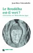 Le Bouddha est-il vert ? (eBook, ePUB) - Bild 1