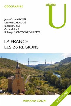 La France (eBook, ePUB) - Boyer, Jean-Claude; Carroué, Laurent; Gras, Jacques; Le Fur, Anne; Montagné-Villette, Solange