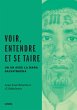 Voir entendre et se taire (eBook, ePUB) - Bild 1