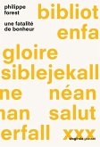 Une fatalité de bonheur (eBook, ePUB) Une fatalité de bonheur (eBook, ePUB)