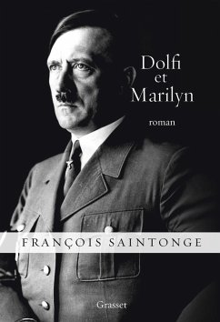 Dolfi et Marilyn (eBook, ePUB) - Saintonge, François