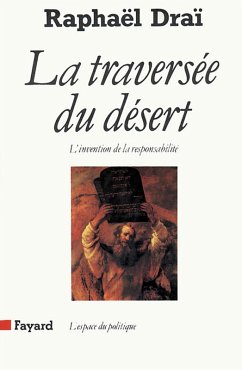 La Traversée du désert (eBook, ePUB) - Draï, Raphaël