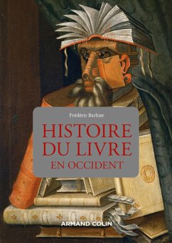 Histoire du livre en Occident (eBook, ePUB) - Barbier, Frédéric