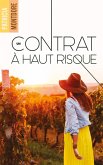 Un contrat à haut risque (eBook, ePUB)