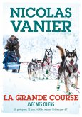 Avec mes chiens - Tome 2 - La Grande Course (eBook, ePUB)