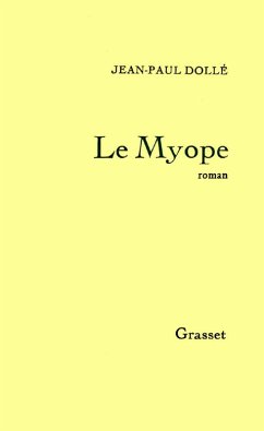 Le myope (eBook, ePUB) Cover Le myope (eBook, ePUB)