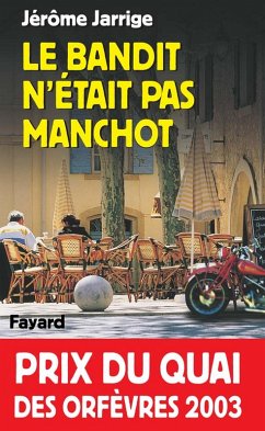 Cover Le Bandit n'était pas manchot (eBook, ePUB)
