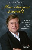 Mes chemins secrets (eBook, ePUB)