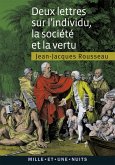 Deux lettres sur l'individu, la société et la vertu (eBook, ePUB)