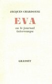 Eva ou le journal interrompu (eBook, ePUB)