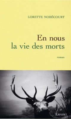 En nous la vie des morts (eBook, ePUB) - Nobécourt, Lorette