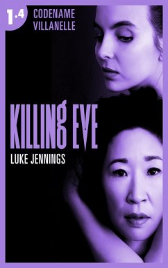 Cover Killing Eve - Codename Villanelle - Episode 4 (eBook, ePUB)