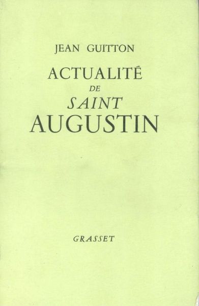 Actualité de Saint Augustin (eBook, ePUB)