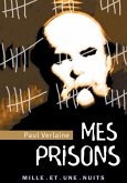 Mes Prisons (eBook, ePUB) Mes Prisons (eBook, ePUB)