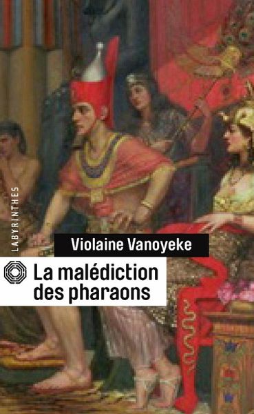 La malédiction des pharaons (eBook, ePUB)