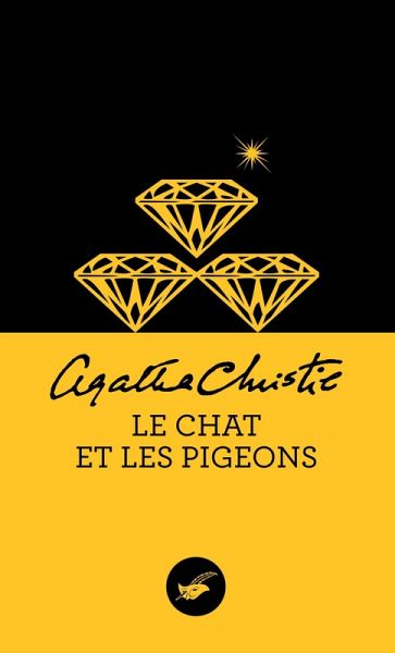 Le Chat et les pigeons (Nouvelle traduction révisée) (eBook, ePUB) Le Chat et les pigeons (Nouvelle traduction révisée) (eBook, ePUB)