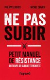 Ne pas subir (eBook, ePUB)