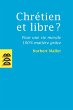 Chrétien et libre ? (eBook, ePUB) - Bild 1