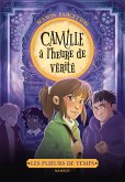 Les plieurs de temps - Camille à l'heure de vérité (eBook, ePUB)