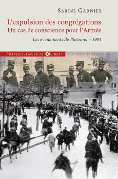 Cover L'expulsion des congrégations, un cas de conscience pour l'Armée (eBook, ePUB)