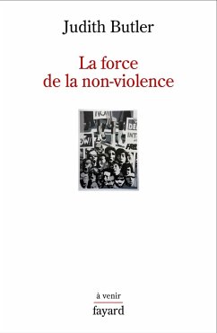 La force de la non-violence (eBook, ePUB) - Butler, Judith