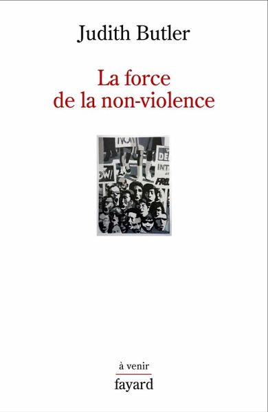 La force de la non-violence (eBook, ePUB) La force de la non-violence (eBook, ePUB)