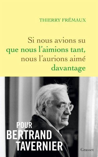 Si nous avions su que nous l'aimions tant, nous l'aurions aimé davantage (eBook, ePUB)