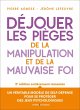 Déjouer les pièges de la manipulation... - Bild 1