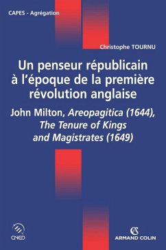 Un penseur républicain à l'époque de la première révolution anglaise (eBook, ePUB) - Tournu, Christophe