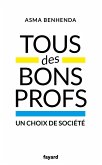 Tous des bons profs (eBook, ePUB)
