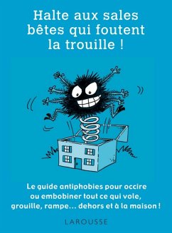 Cover Halte aux sale bêtes qui foutent la trouille ! (eBook, ePUB)
