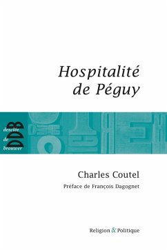 Hospitalité de Peguy (eBook, ePUB) Cover Hospitalité de Peguy (eBook, ePUB)