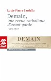 Demain, une revue catholique d'avant-garde (1905-1907) (eBook, ePUB)