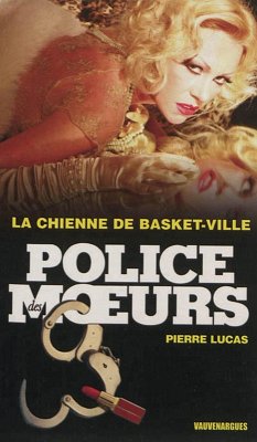 Cover Police des moeurs n°233 La Chienne de Basket-Ville (eBook, ePUB)