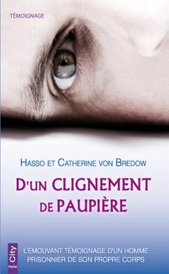 D'un clignement de paupière (eBook, ePUB) - Bredow, Hasso von; Bredow, Catherine von